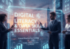 Digital Literacy and Data Skills as Essentials Digital Literacy