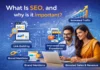 What Is SEO, and Why Is It Important? What Is SEO?