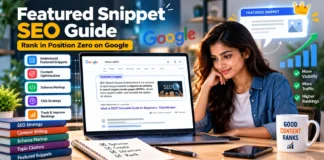 Featured Snippet Guide 2025: How to Rank in Google’s Position Zero Featured Snippet Guide 2025